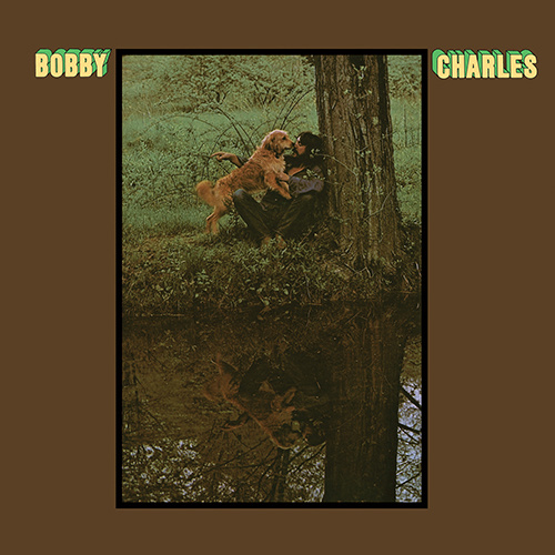 Bobby Charles - Bobby Charles