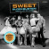 The Sweet - Blockbuster! / The Ballroom Blitz The Sweet - Blockbuster! / The Ballroom Blitz