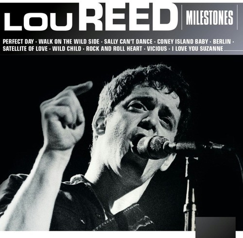Lou Reed - Milestones