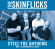 Skinflicks The - Steel-Toe Anthems (Digipack) Skinflicks The - Steel-Toe Anthems (Digipack)