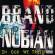 Brand Nubian - In God We Trust Brand Nubian - In God We Trust