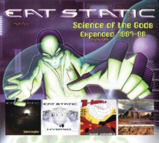 Eat Static - Science Of The Gods / B World Expan
