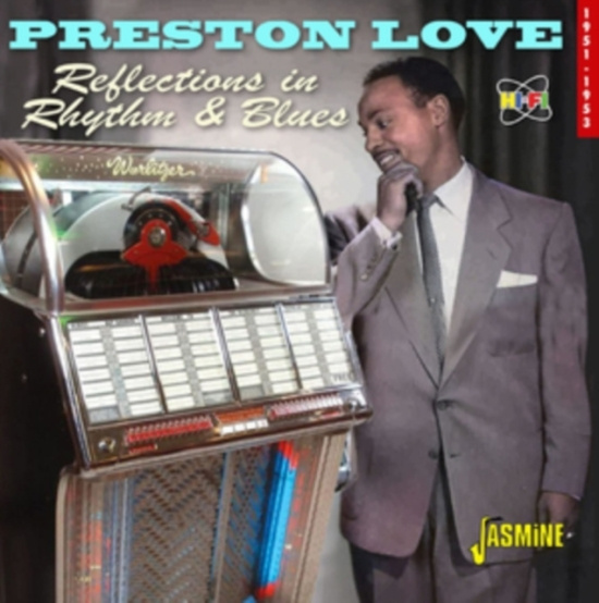 Love Preston - Reflections In Rhythm & Blues ? 195