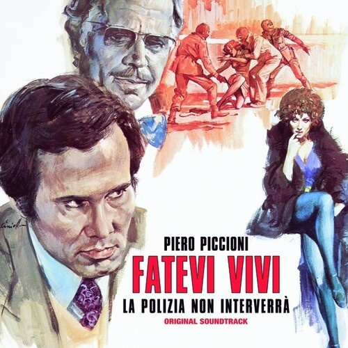 Piero Piccioni - Fatevi Vivi La Polizia Non Interver