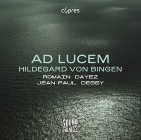 Bingen Hildegard Von - Ad Lucem