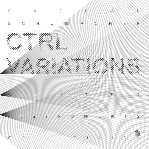 Schumacher Pascal - Ctrl Variations (2Lp)