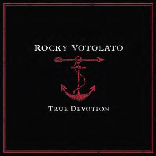 Rocky Votolato - Deleted - True Devotion