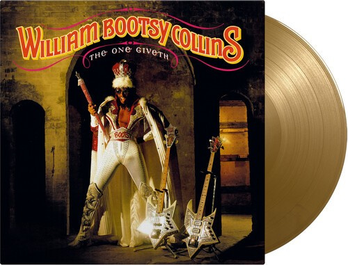 Collins William -Bootsy- One Giveth, The Count Taketh Away (Ltd Gold Vinyl)