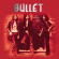 Bullet - Entrance To Hell The (2 Lp Vinyl) Bullet - Entrance To Hell The (2 Lp Vinyl)