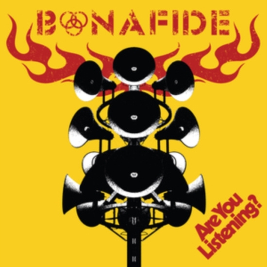 Bonafide - Are You Listening? (Black Vinyl)