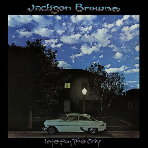 Jackson Browne - Late For The Sky