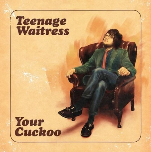 Teenage Waitress - Your Cuckoo