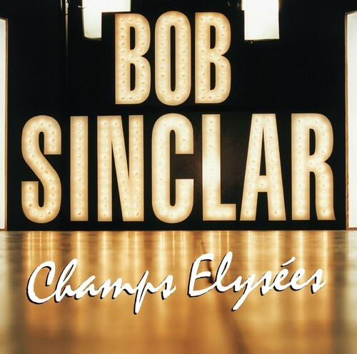 Sinclar Bob - Champs Elysees