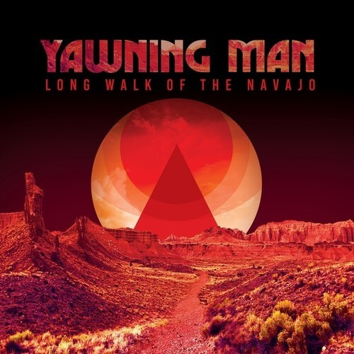 Yawning Man - Long Walk Of The Navajo (Gold Vinyl