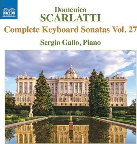 Domenico Scarlatti - Complete Keyboard Sonatas, Vol. 27