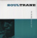 John Coltrane - Soultrane John Coltrane - Soultrane