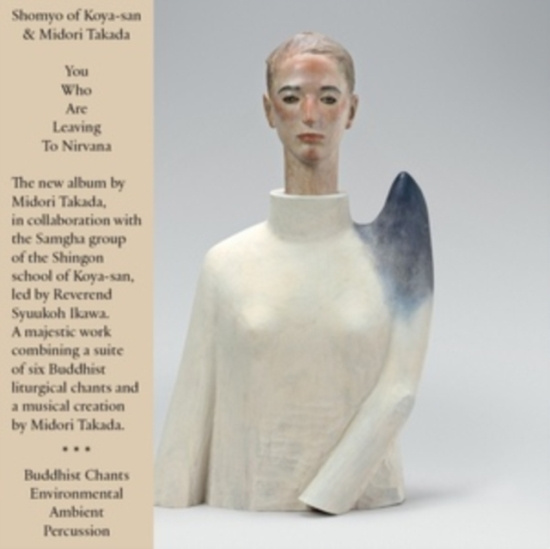 Midori Takada - You Who Are Leaving To Nirvana