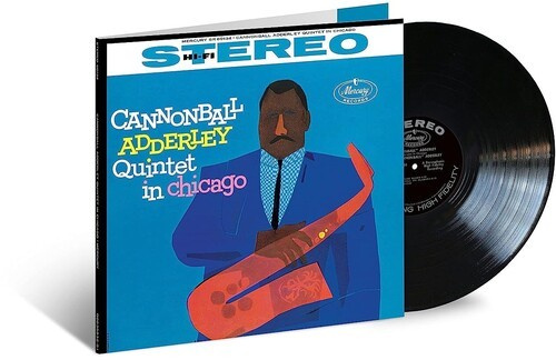 Cannonball Adderley - Cannonball Adderley Quintet In Chic