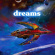 Dreams - Dreams (2 Cd) Dreams - Dreams (2 Cd)