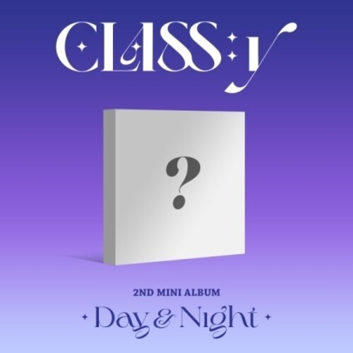 CLASS:y - (Day & Night)