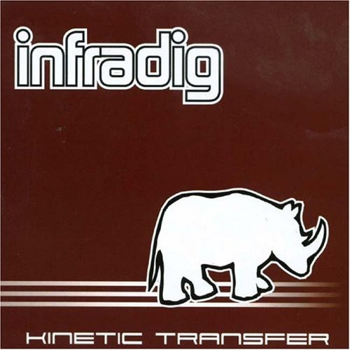Infradig Ensemble - Kinetic Transfer