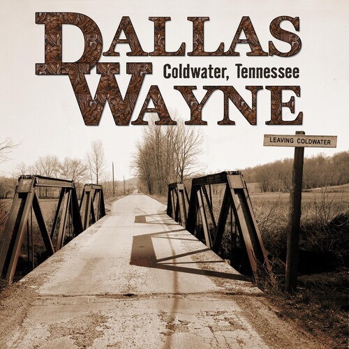 Wayne Dallas - Coldwater, Tennessee (Limited Numbe