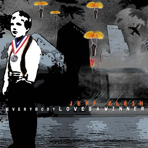 Klein Jeff - Everybody Loves A Winner