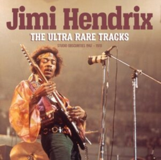 Hendrix Jimi - Ultra Rare Tracks The
