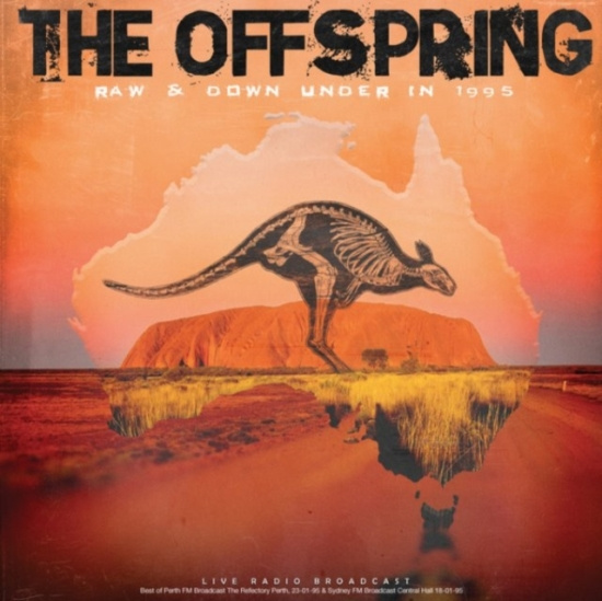 Offspring - Raw & Down Under In 1995