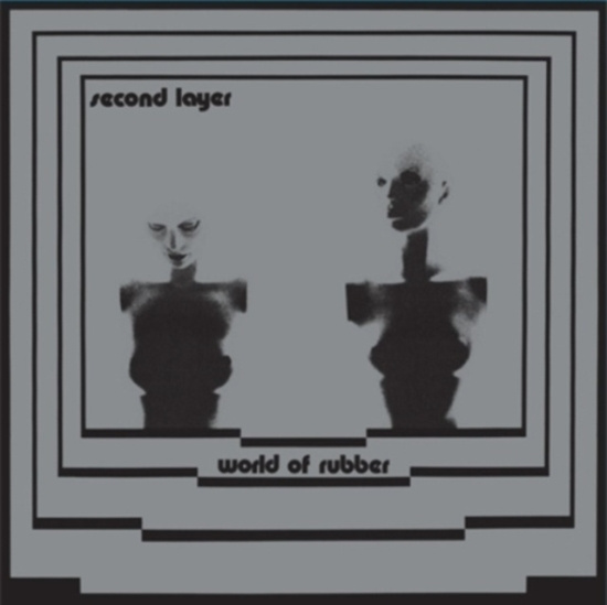 SECOND LAYER - WORLD OF RUBBER