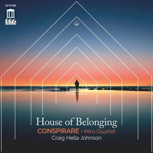 Conspirare Miro Quartet Craig Hel - House Of Belonging