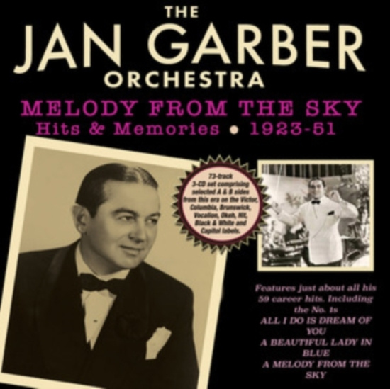 Jan Garber Orchestra - Meoldy From The Sky - Hits & Memori