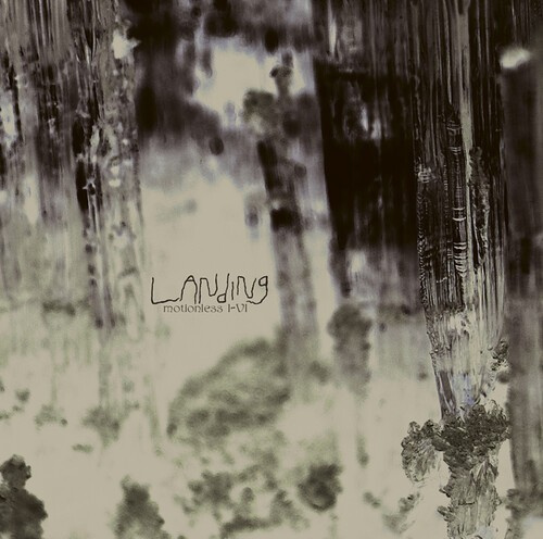 Landing - Motionless I-Vi