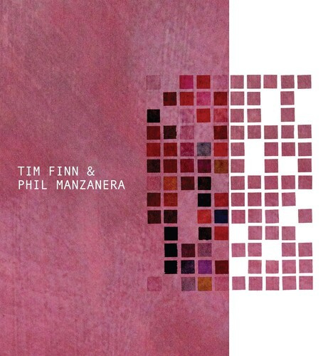 Finn Tim & Phil Manzanera - Tim Finn & Phil Manzanera