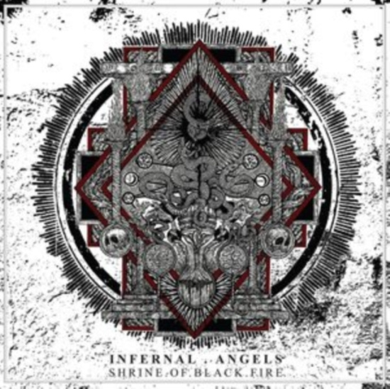 Infernal Angels - Shrine Of Black Fire (Vinyl Lp)