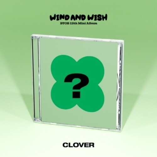 BTOB - 12th Mini Album (WIND AND WISH) CLOVER v
