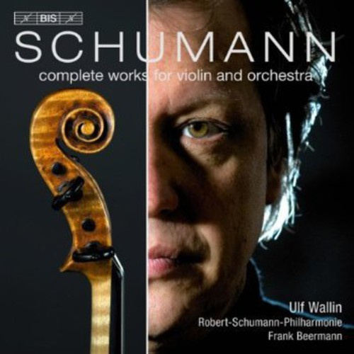 Schumann - Complete Works For Violin And Orche