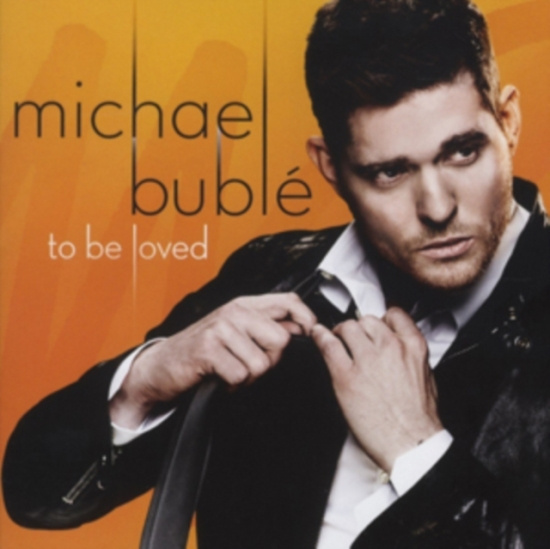 Michael Bublé - To Be Loved