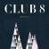 Club 8 - Above The City - Vinyl Edition Club 8 - Above The City - Vinyl Edition