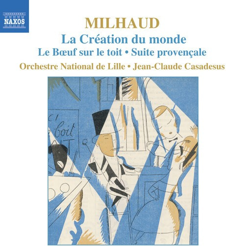 Milhaud Darius - Creation Du Monde, La
