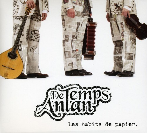 De Temps Antan - Les Habits De Papier