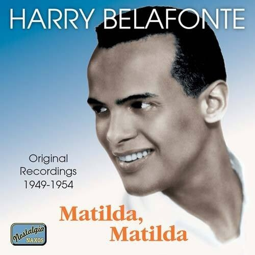 Harry Belafonte - Vol 1: Matilda Matilda