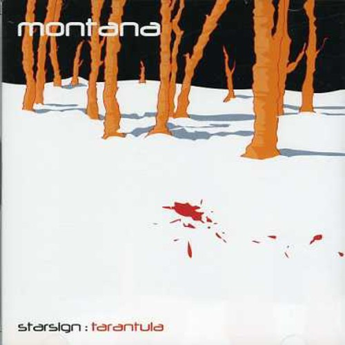 Montana - Starsign:Tarantula