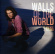 Bucaro Clarence - Walls Of The World Bucaro Clarence - Walls Of The World
