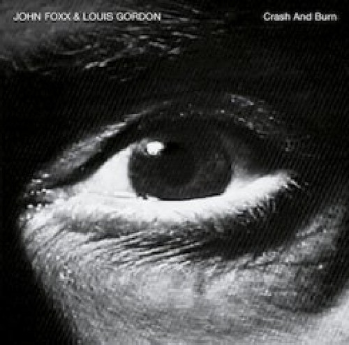 Foxx John & Louis Gordon - Crash And Burn