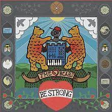 The 2 Bears - Be Strong