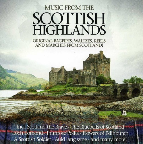 Various Artists - Music From The Scottish Highlands