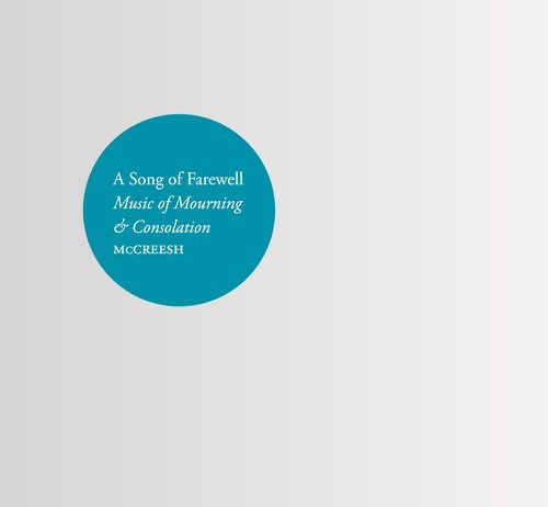 Gabrieli Consort - A Song Of Farewell