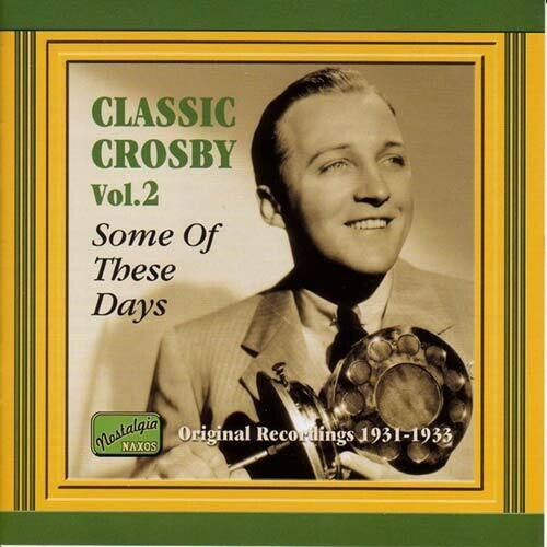 Bing Crosby - Clasic Crosby Vol 2