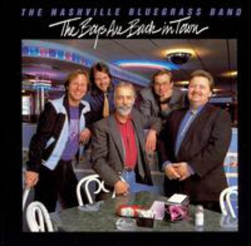 The Nashville Bluegrass Band - The Boys Are Back In Town